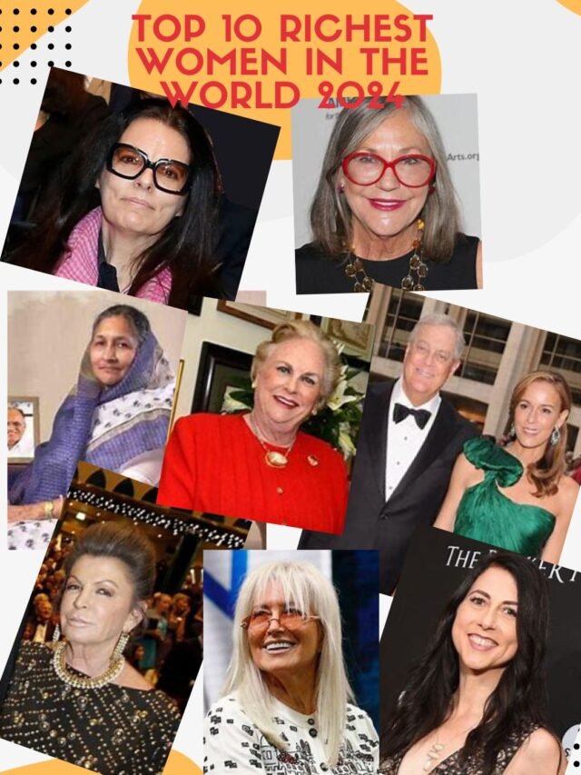 Forbes’ Richest Women in 2024